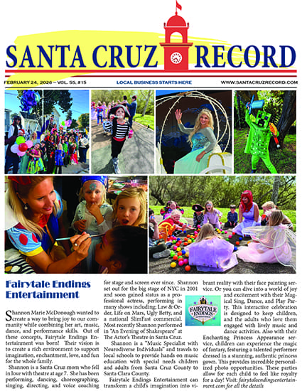 Santa Cruz Record. FEBRUARY 24, 2026 – VOL. 55, #15
